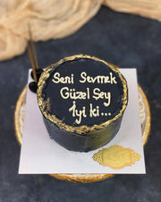 Siyah Altın Seni Sevmek Güzel Şey Pastası